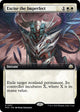 Excise the Imperfect (Extended Art) (101) (March of the Machine)