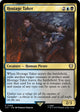 Hostage Taker (268) (The Lord of the Rings: Tales of Middle-earth)