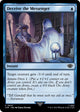 [Foil] Deceive the Messenger (47) (Universes Beyond: The Lord of the Rings: Tales of Middle-earth)
