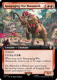 [Foil] Rampaging War Mammoth (Extended Art) (117) (The Lord of the Rings: Tales of Middle-earth)