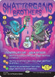 Shattergang Brothers (1315) (Secret Lair Drop Series)