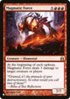 Magmatic Force (128/318) (The List Reprints)