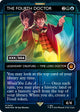 [Foil] The Fourth Doctor (Serial Numbered) (555) (Universes Beyond: Doctor Who)