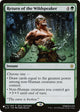 Return of the Wildspeaker (172/269) (The List Reprints)