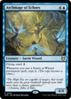 Archmage of Echoes (9) (Wilds of Eldraine)