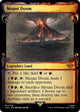 [Foil] Mount Doom (Showcase Scrolls) (709) (Universes Beyond: The Lord of the Rings: Tales of Middle-earth)