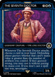 [Foil] The Seventh Doctor (Showcase) (558) (Universes Beyond: Doctor Who)