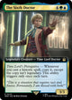 [Foil] The Sixth Doctor (Extended Art) (443) (Universes Beyond: Doctor Who)