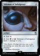 Talisman of Indulgence (252) (Universes Beyond: Doctor Who)