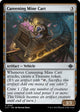 Careening Mine Cart (247) (The Lost Caverns of Ixalan)
