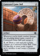 Contested Game Ball (251) (The Lost Caverns of Ixalan)