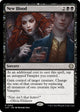 New Blood (202) (The Lost Caverns of Ixalan)