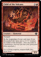 [Foil] Child of the Volcano (140) (The Lost Caverns of Ixalan)