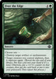 Over the Edge (205) (The Lost Caverns of Ixalan)