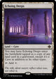 Echoing Deeps (271) (The Lost Caverns of Ixalan)