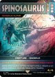 [Foil] Spinosaurus - Regisaur Alpha (Rainbow Foil) (1393) (Secret Lair Drop Series)
