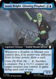 [Foil] Jason Bright, Glowing Prophet (Extended Art) (Surge Foil) (904) (Universes Beyond: Fallout)