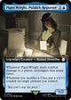 [Foil] Piper Wright, Publick Reporter (Extended Art) (Surge Foil) (907) (Universes Beyond: Fallout)