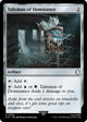 Talisman of Dominance (246) (Universes Beyond: Fallout)