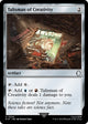 [Foil] Talisman of Creativity (244) (Universes Beyond: Fallout)