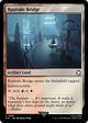 [Foil] Rustvale Bridge (285) (Universes Beyond: Fallout)