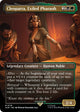 [Foil] Cleopatra, Exiled Pharaoh (Borderless) (119) (Universes Beyond: Assassin's Creed)
