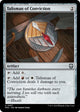 Talisman of Conviction (307) (Modern Horizons 3)