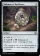 Talisman of Resilience (314) (Modern Horizons 3)