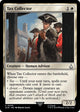 Tax Collector (9) (Universes Beyond: Assassin's Creed)