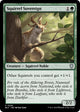 Squirrel Sovereign (240) (Bloomburrow)