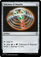 Talisman of Impulse (287) (Bloomburrow)