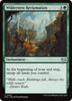 Wilderness Reclamation (205) (Duskmourn: House of Horror)