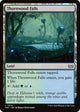 Thornwood Falls (314) (Duskmourn: House of Horror)