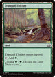 Tranquil Thicket (318) (Duskmourn: House of Horror)