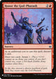 Honor the God-Pharaoh (132/264) (The List Reprints)