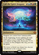 [Foil] Call the Spirit Dragons (174) (Tarkir: Dragonstorm)