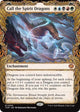 [Foil] Call the Spirit Dragons (Showcase) (309) (Tarkir: Dragonstorm)
