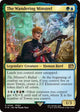 [Foil] The Wandering Minstrel (249) (Prerelease Cards)