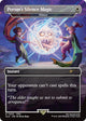[Foil] Porom's Silence Magic - Silence (Rainbow Foil) (7003) (Secret Lair Drop Series)