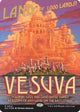 [Foil] Vesuva (Halo Foil) (22) (Secret Lair Countdown Kit)