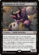 [Foil] Champion of the Weird (Lorwyn Eclipsed)