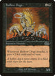 Hollow Dogs (137) (Urza's Saga)