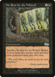 No Rest for the Wicked (142) (Urza's Saga)