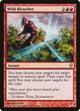 Wild Ricochet (132) (Commander 2013)