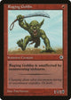 Raging Goblin (Flavor Text) (Portal)