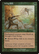 Whip Silk (225) (Invasion)