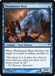 Phantasmal Bear (4) (Jace vs. Vraska)