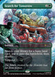 [Foil] Search for Tomorrow (Borderless) (SLD #2598)