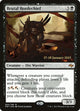 [Foil] Brutal Hordechief (64) (Prerelease Cards)
