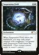 [Foil] Suspension Field (4) (FNM Promos)